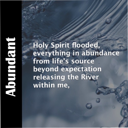Abundant Life the Holy Spirit River in us- Spoken word poetry