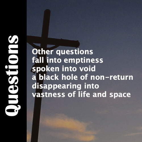 questions_poem_poetry_life_answers_christian_god_church